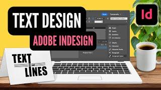 InDesign Tutorial | Design with Text and Lines // Beginner Type Adobe Tutorial