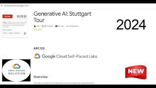 Generative AI  Stuttgart Tour || 2024 || #gcp #arcade #googlecloud