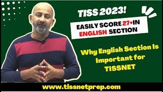 How To Score 27+ in TISSNET English Section| Strategy to cover TISSNET English Proficiency Section