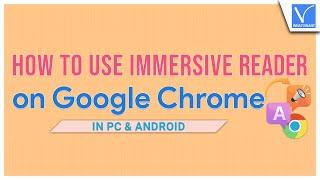 How to use Immersive Reader on Google Chrome[Best Ways]