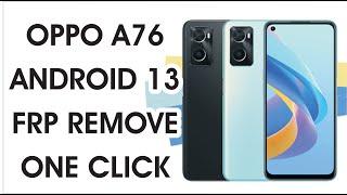 OPPO A76 Android 13 FRP Remove  one click | OPPO A76 FRP Bypass