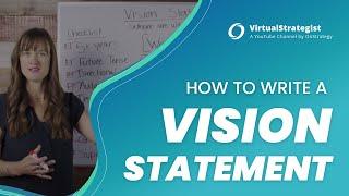 How to Write a Vision Statement