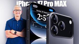 Apple iPhone 17 Pro MAX - Launch Date + TOP 5 New Upgrades Confirmed! 