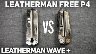 Leatherman Free P4 and Leatherman Wave Plus Comparison