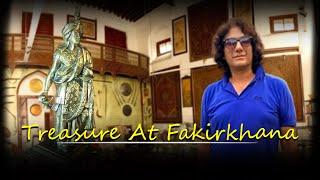 Hidden Gems of Medieval And Ancient History At Fakirkhana Lahore |