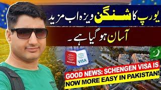 Good News: Schengen Visa is Now More Easy in Pakistan!