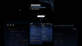 Upload Button with Animation #coding #css #shortvideo #shortsfeed #shorts #short #html5 #button