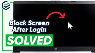 [SOLVED] How to Fix Windows 11/10 Black Screen After Login Problem | Fix Black Screen Error 2024