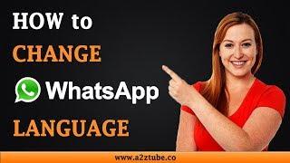 How to Change WhatsApp Language on an Android Device