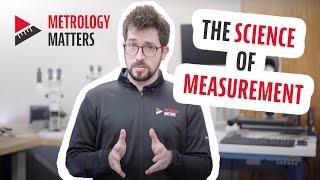 The Science of Measurement | Metrology Matters