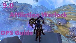 Complete 9.0 Affliction Warlock DPS Guide | Talents, Covenants, Legendary, Rotation | Shadowlands