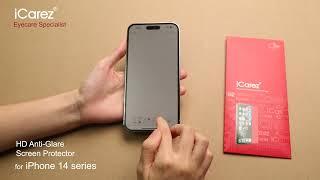 iCarez HD Anti Glare PET Installtion video for iPhone 14 series