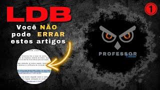 LDB ATUALIZADA 2024 - Concurso de Professor