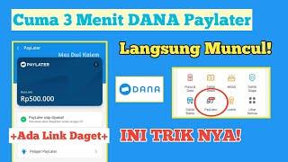 CARA TERBARU!! Aktifkan DANA Paylater Langsung Muncul - Cara Pinjam Saldo Dana | Pinjam Uang di Dana