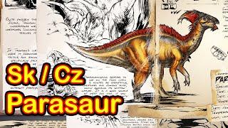 Jak ochočit Parasaur - Ark: Survival Evolved Cz / Sk - Tutorial Návod