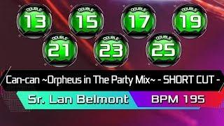 [PUMP IT UP XX] Can Can Orpheus (Short Cut) All Double Compilation 