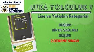 Ufka Yolculuk 10 - Lise ve Yetişkin Kategorisi 2. Deneme Sınavı