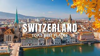 Top 5 Switzerland  Best Cities | 4K