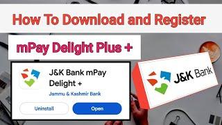 mPay Delight Plus | Download And Register Process