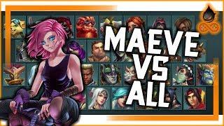 Maeve vs All champions - Tips and tricks