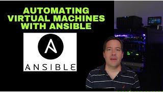 Automating Virtual Machines with Ansible