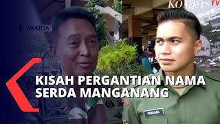 Filosofi Nama Baru Serda Manganang, Spesial Pemberian KSAD Jenderal Andika Perkasa