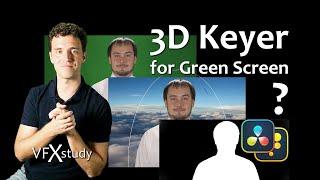 3D Keyer - Good for Green Screen? - In Depth Analysis