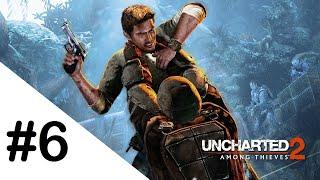 Uncharted 2 Among Thieves PART 6 DESPERATE TIMES Walkthrough No Commentary