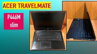 Acer Travelmate P446M super Slim