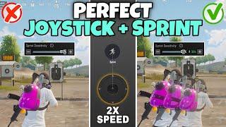 JOYSTICK + SPRINT SENSITIVITY Guide for Fast Movement | Best Setting Joystick Sensitivity | BGMI