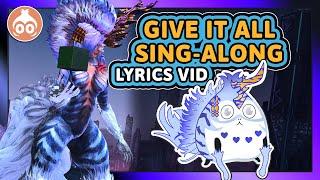 FFXIV | Give It All with Sing-Along Lyrics - The Arcadion M4 Theme