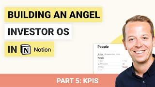 Building an Angel Investor OS in Notion | Part 5: KPIs