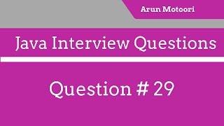 Java Interview Questions #29 - What is the difference between call by value and call by reference?