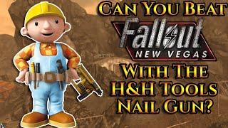 Can You Beat Fallout: New Vegas With The H&H Tools Nail Gun?