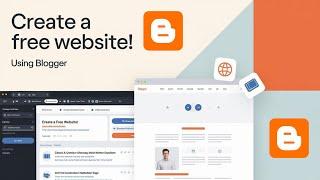 How to create a free website using Blogger