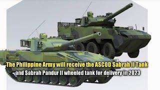 ASCOD Sabrah II tank and Sabrah Pandur II wheeled tank for the Philippines to be delivered in 2023