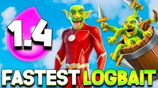 Fastest Logbait Deck in Clash Royale  (1.4 Elixir)