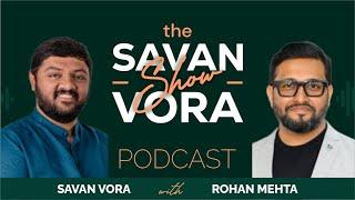 Rohan Mehta - Maverick CEO, Fund Manager, Author & Visionary | TSS - 04.