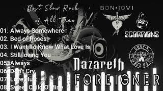 Scorpions, Bon Jovi, GnR, Nazareth - Best Slow Rock of All Time BMO @gunsnroses @scorpions @bonjovi