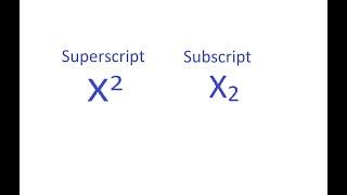 Superscripts And Subscripts