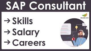 How to Become an SAP Consultant? | Salary | Skills | SAP Consultant Career in India