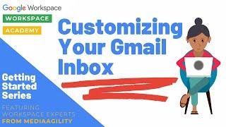 Customizing Your Gmail Inbox