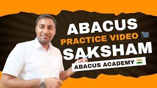 Abacus Students Practice Video | Saksham Abacus Academy  #learn #abacus #maths