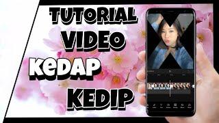 TUTORIAL EDIT VIDEO KEDAP KEDIP APLIKASI CAPCUT | TUTORIAL CAPCUT EFEK BERKEDIP CEPAT