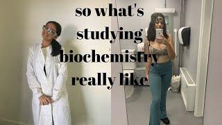 What it's really like to study biochemistry...| Day to day