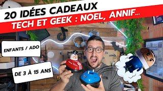 20 idées cadeaux enfants garçons et filles high-tech, geek, jeux de société, noël, anniversaire