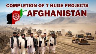 Completion of 7 huge projects in eastern Afghanistan.