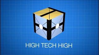 High Tech High Design Principles