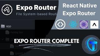 React Native Expo Router Tutorial | Simplifying Navigation for Mobile Apps | Technalify