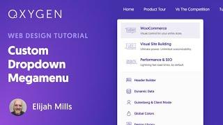 Custom Dropdown Megamenu In WordPress Using Oxygen